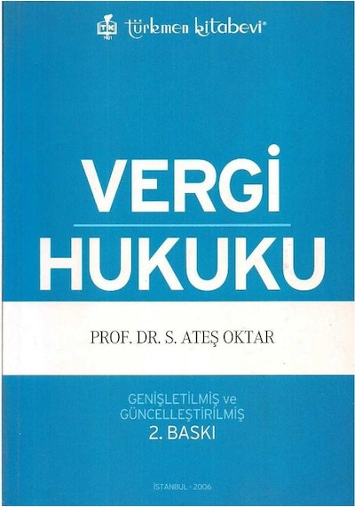 Vergi Hukuku - S. Ateş Oktar