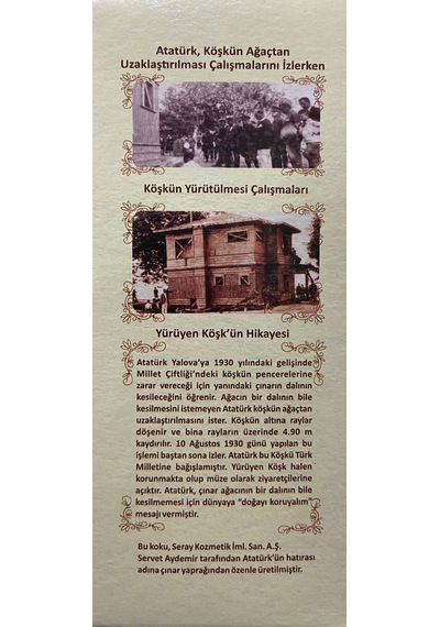 Atatürk Yürüyen Köşk Kolonyası