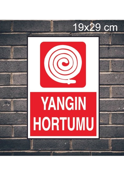 Yangın Hortumu Yazılı Metal Uyarı Levhası
