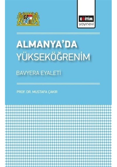 Almanya'da Yükseköğrenim / Mustafa Çakır