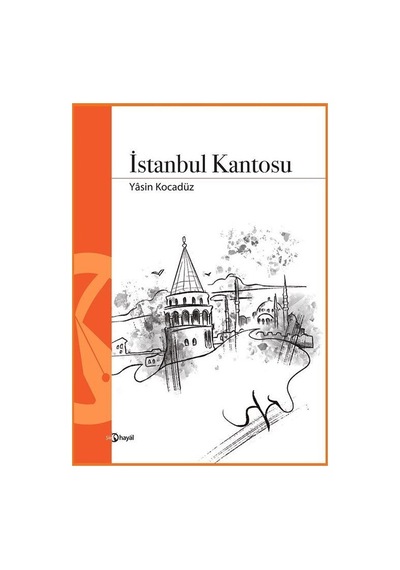 İstanbul Kantosu - Yasin Kocadüz - Hayal