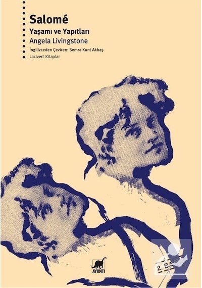 Salome - Yaşamı ve Yapıtları - Angela Livingstone - Ayrıntı Yayınları