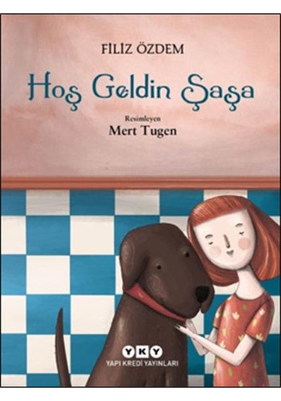 Hoş Geldin Şaşa - Filiz Özdem - Yapı Kredi Yayınları