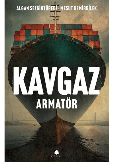 Kavgaz - Armatör / Algan Sezgintüredi