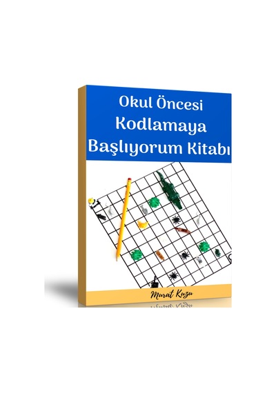 Okul Öncesi Kodlamaya Başlıyorum Kitabı