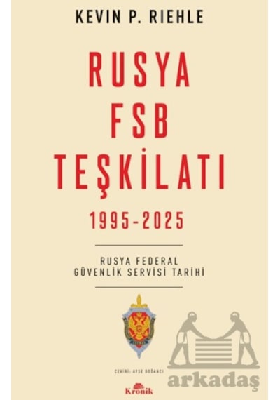 Rusya Fsb Teşkilatı Kronik Kitap