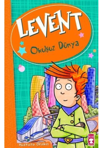 Levent Okulsuz Dünya - Levent ve Tayfası 1