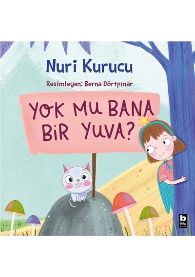 Yok Mu Bana Bir Yuva
