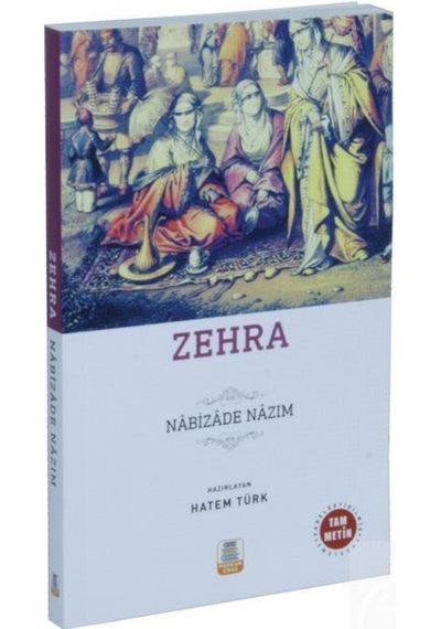 Mercankitap Zehra Sadeleştirilmiş, Inceleme, Tam Metin / Nabizade Nazım