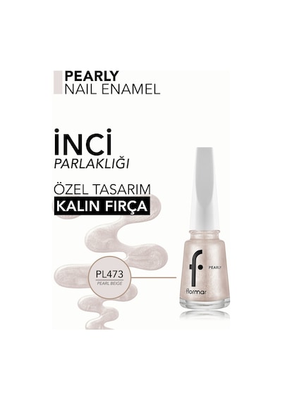 Flormar Pearly Yarı Transparan & Parlak Bitişli Sedefli Oje Pl473 Pearl Beige