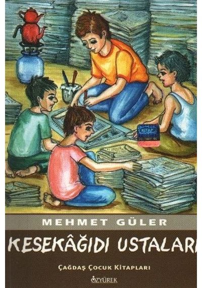 Kesekğıdı Ustaları - Mehmet Güler - Özyürek Yayınevi