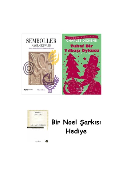 Semboller Nasıl Okunur + Tuhaf Bir Yılbaşı Öyküsü + Bir Noel Şarkısı