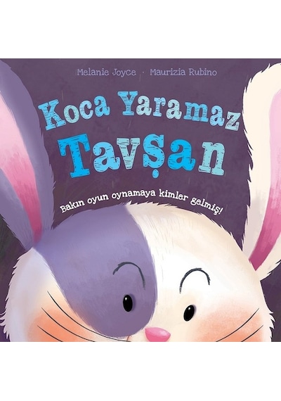 Koca Yaramaz Tavşan - Melanie Joyce - İndigo Çocuk