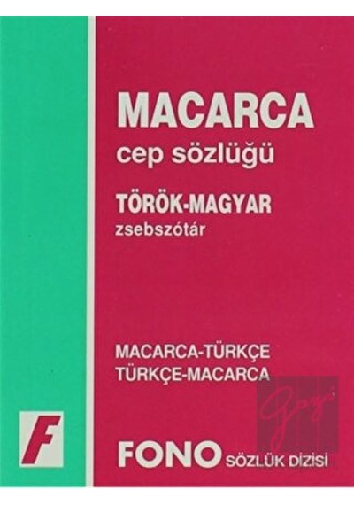 Macarca/Türkçe - Türkçe/Macarca Cep Sözlüğü - Ertuğrul Özkan -  Ildiko Özkan - Fono Yayınları
