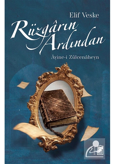 Rüzgarın Ardından / Elif Veske