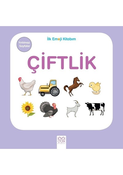 Çiftlik-İlk Emoji Kitabım- 1001 Çiçek