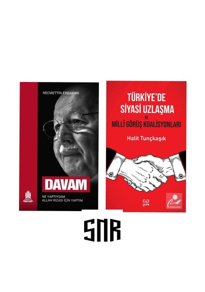 Davam Ve Türkiye'de Siyasi Uzlaşma Ve Milli Görüş Koalisyonları Kitap Seti