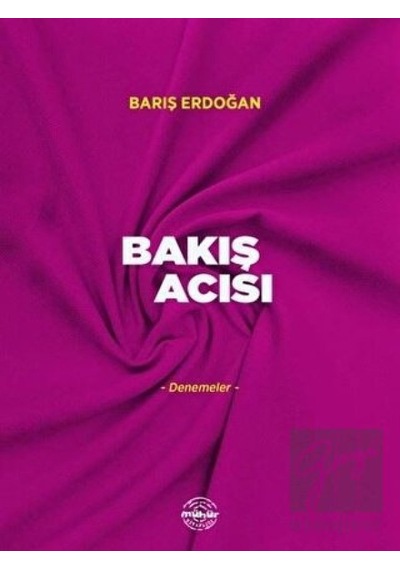 Bakış Acısı - Barış Erdoğan - Mühür Kitaplığı