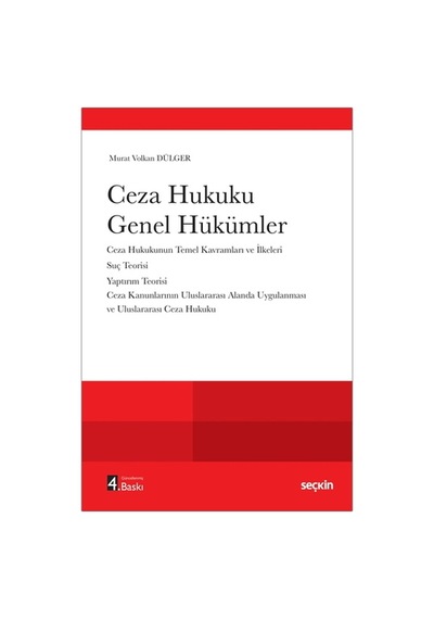Ceza Hukuku Genel Hükümler - Murat Volkan Dülger