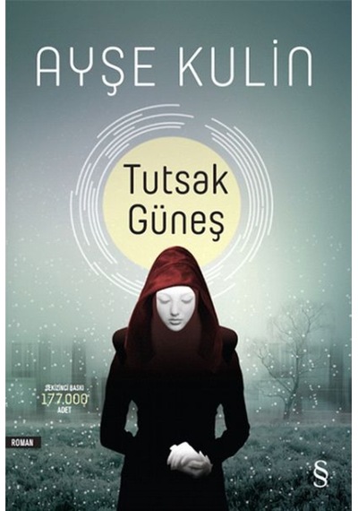 Tutsak Güneş/Ayşe Kulin