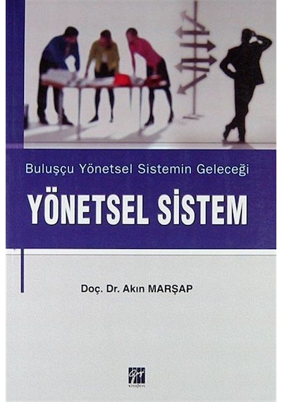 Yönetsel Sistem - Akın Marşap - Gazi Kitabevi