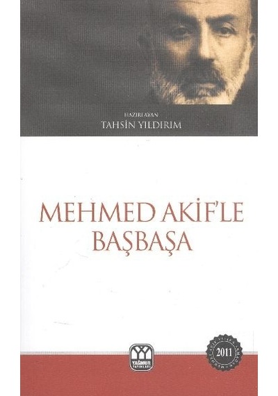 Mehmed Akif'le Başbaşa