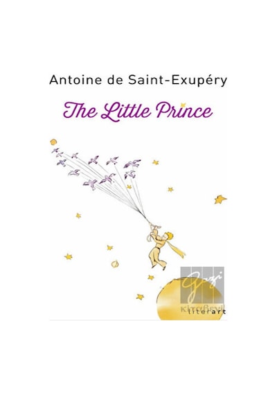 The Little Prince - Antoine de Saint-Exupery - Literart Yayınları