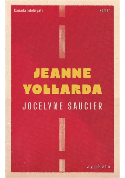 Jeanne Yollarda / Jocelyne Saucier