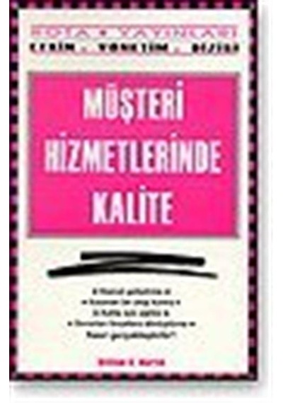 Müşteri Hizmetlerinde Kalite