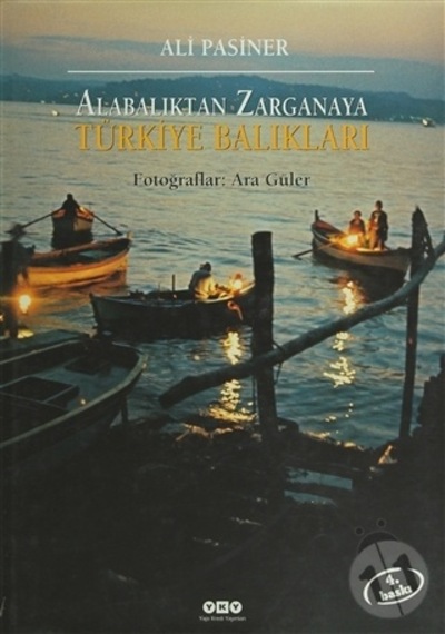 Alabalıktan Zarganaya - Türkiye Balıkları