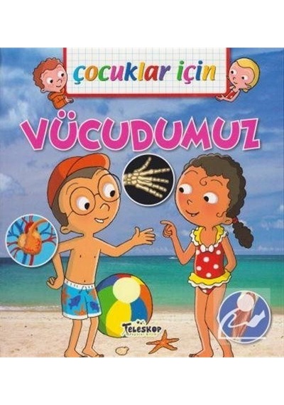 Çocuklar için Vücudumuz / Emmanuelle Lepetit
