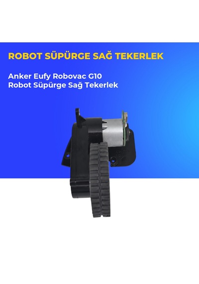 Anker Eufy Robovac G10 Robot Süpürge Sağ Tekerlek