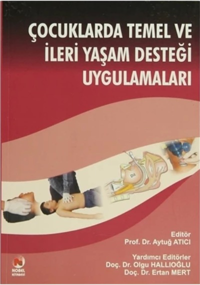 Çocuklarda Temel Ve İleri Yaşam Desteği Uygulamaları