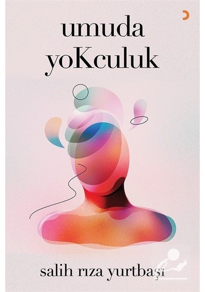 Umuda Yolculuk - Salih Rıza Yurtbaşı - Cinius