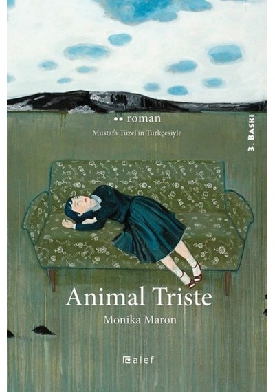 Animal Triste - Monika Maron - Alef