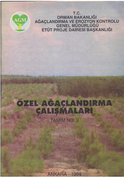 Özel Ağaçlandırma  Çalışmaları