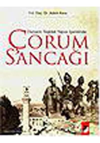 Osmanlı Teşkilat Yapısı Içerisinde Çorum Sancağı