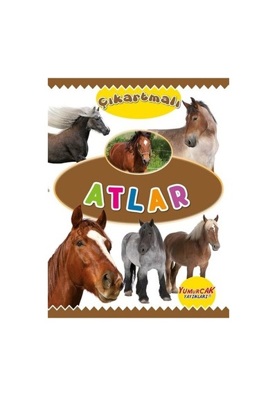 Çıkartmalı Atlar- Yumurcak Yayınları