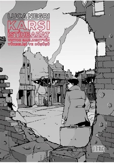 Karşı İstihbarat - Luca Negri - Yolgezer Yayıncılık