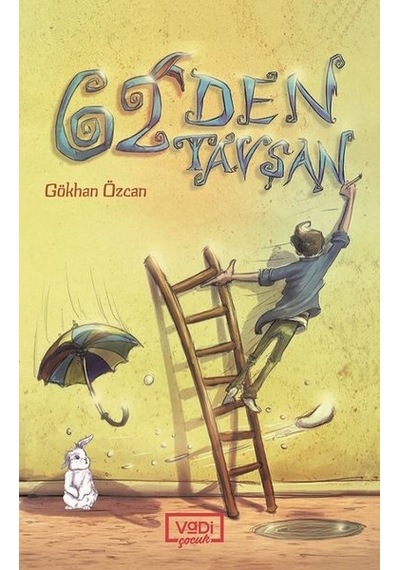 62den Tavşan - Gökhan Özcan - Vadi Yayınları