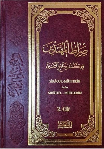 Sıracül Müttekin İzahı Sıratul Mühtedin (2. Cilt) / Kolektif