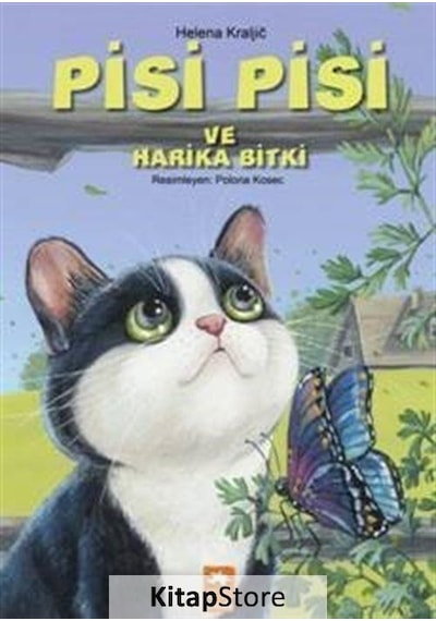 Pisi Pisi ve Harika Bitki / Helena Kraljic