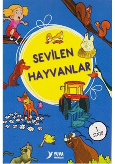 Sevilen Hayvanlar- Yuva