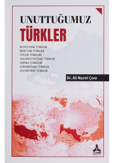 Unuttuğumuz Türkler