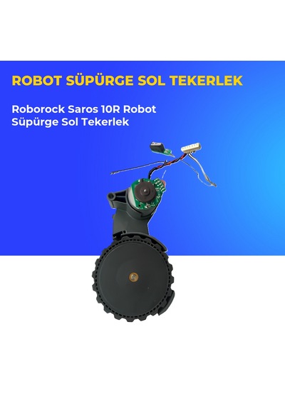 Roborock Saros 10r Robot Süpürge Sol Tekerlek