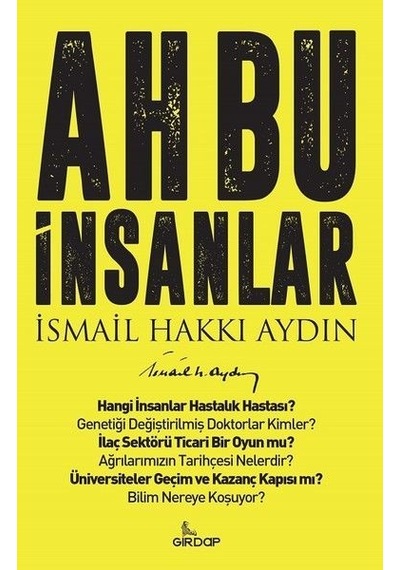 Ah Bu İnsanlar - İsmail Hakkı Aydın - Girdap