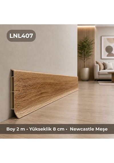 Linela Suya Dayanıklı Pvc Süpürgelik 8 Cm - Newcastle Meşe - Lnl407