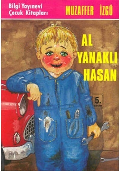 Al Yanaklı Hasan - Muzaffer İzgü - Bilgi Yayınevi
