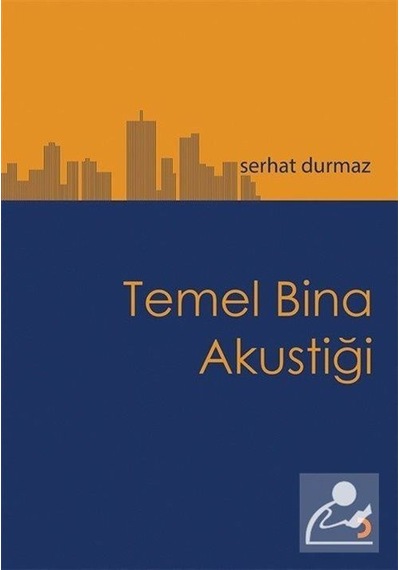 Temel Bina Akustiği  - Serhat Durmaz  - Cinius