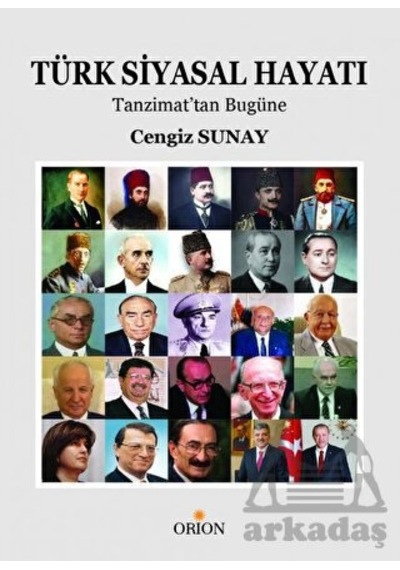 Türk Siyasal Hayatı: Tanzimattan Günümüze